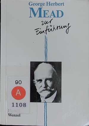 Seller image for George Herbert Mead zur Einfhrung. for sale by Antiquariat Bookfarm