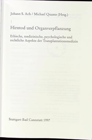Bild des Verkufers fr Hirntod und Organverpflanzung. zum Verkauf von Antiquariat Bookfarm