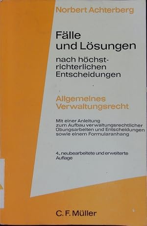 Bild des Verkufers fr Allgemeines Verwaltungsrecht. Flle und Lsungen. zum Verkauf von Antiquariat Bookfarm
