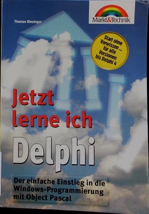 Bild des Verkufers fr Jetzt lerne ich Delphi. zum Verkauf von Antiquariat Bookfarm
