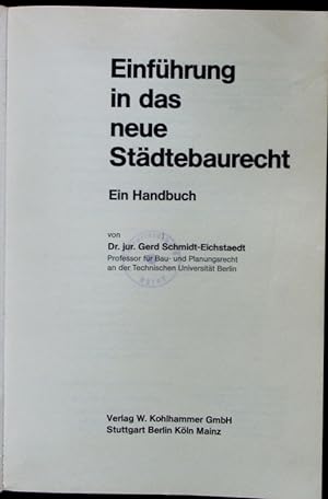 Seller image for Einfhrung in das neue Stdtebaurecht. for sale by Antiquariat Bookfarm
