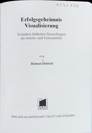 Seller image for Erfolgsgeheimnis Visualisierung. for sale by Antiquariat Bookfarm