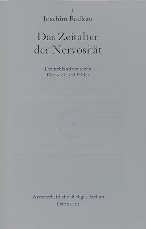 Bild des Verkufers fr Das Zeitalter der Nervositt. zum Verkauf von Antiquariat Bookfarm