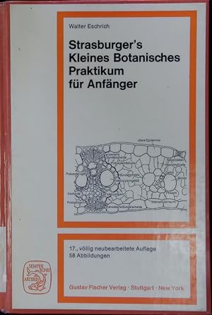 Bild des Verkufers fr Strasburger's kleines botanisches Praktikum fr Anfnger. zum Verkauf von Antiquariat Bookfarm