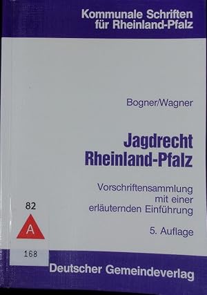Bild des Verkufers fr Jagdrecht Rheinland-Pfalz. zum Verkauf von Antiquariat Bookfarm