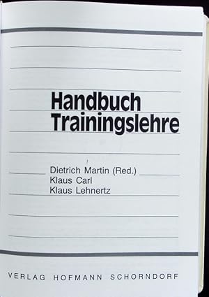 Bild des Verkufers fr Handbuch Trainingslehre. zum Verkauf von Antiquariat Bookfarm
