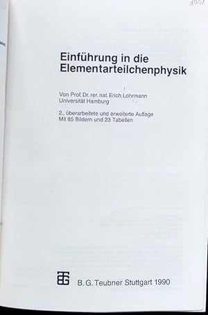 Seller image for Einfhrung in die Elementarteilchenphysik. for sale by Antiquariat Bookfarm