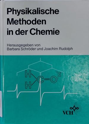 Image du vendeur pour Physikalische Methoden in der Chemie. mis en vente par Antiquariat Bookfarm