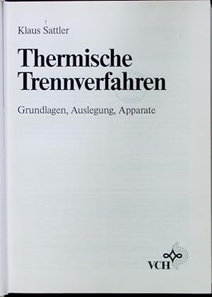 Imagen del vendedor de Thermische Trennverfahren. a la venta por Antiquariat Bookfarm