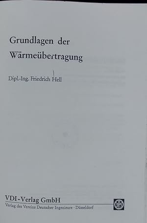 Seller image for Grundlagen der Wrmebertragung. for sale by Antiquariat Bookfarm