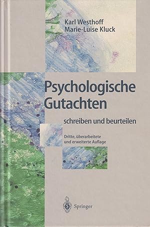 Image du vendeur pour Psychologische Gutachten schreiben und beurteilen mis en vente par Leipziger Antiquariat