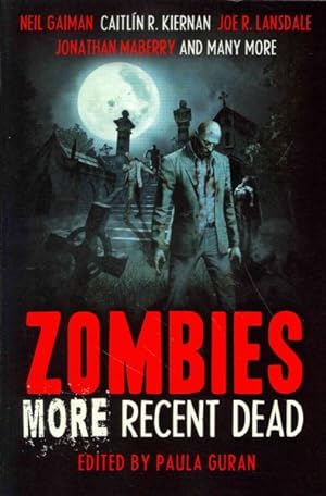 Seller image for Zombies : More Recent Dead for sale by GreatBookPrices