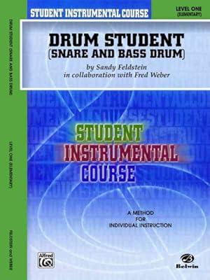 Seller image for Student Instrumental Course: Drum Student, Level I for sale by GreatBookPrices