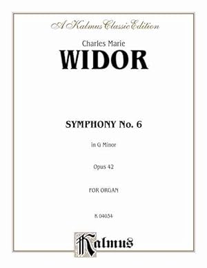 Image du vendeur pour Widor Symphony No. 6 Organ : Sheet mis en vente par GreatBookPrices