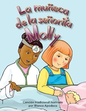 Immagine del venditore per La muneca de la senorita Molly / Miss Molly's Dolly -Language: Spanish venduto da GreatBookPrices