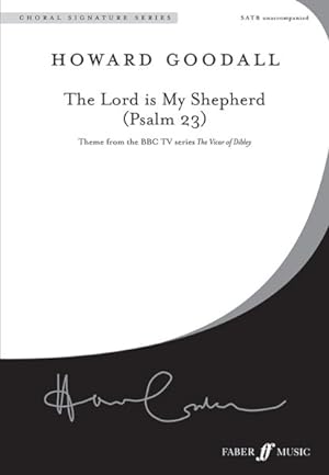 Seller image for Lord Is My Shepherd - Psalm 23 : Theme from the BBC TV Series the Vicar of Dibley; Satb, a Cappella, Choral Octavo for sale by GreatBookPrices