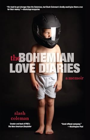 Bild des Verkufers fr Bohemian Love Diaries : A Memoir zum Verkauf von GreatBookPrices