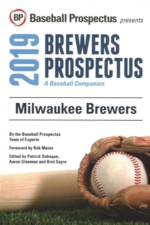 Imagen del vendedor de Milwaukee Brewers 2019 : A Baseball Companion a la venta por GreatBookPrices