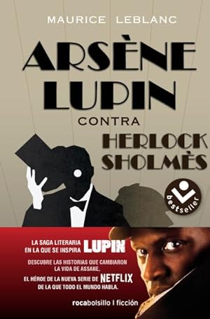 Image du vendeur pour Arsene Lupin contra Herlock Sholmes/ Arsene Lupine vs. Herlock Sholmes -Language: spanish mis en vente par GreatBookPrices