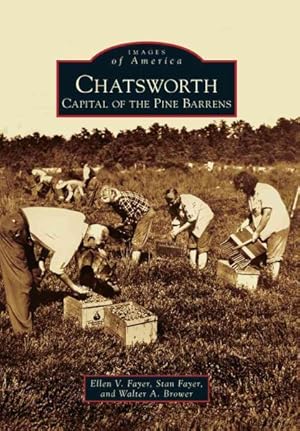 Seller image for Chatsworth : Capital of the Pine Barrens for sale by GreatBookPrices