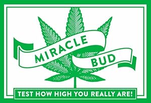 Seller image for Miracle Bud : Test How High You Really Are for sale by GreatBookPrices
