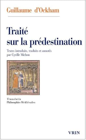 Image du vendeur pour Traite Sur La Predestination -Language: French mis en vente par GreatBookPrices