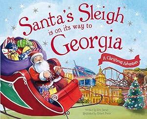 Bild des Verkufers fr Santa's Sleigh Is on Its Way to Georgia zum Verkauf von GreatBookPrices