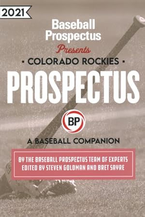 Bild des Verkufers fr Colorado Rockies 2021 : A Baseball Companion zum Verkauf von GreatBookPrices