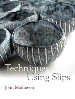 Seller image for Techniques Using Slips for sale by GreatBookPrices