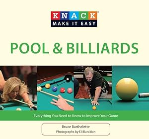 Immagine del venditore per Knack Pool & Billiards : Everything You Need to Know to Improve Your Game venduto da GreatBookPrices