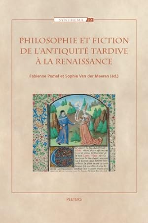 Imagen del vendedor de Philosophie et Fiction de l'Antiquite tardive a la renaissance -Language: french a la venta por GreatBookPrices