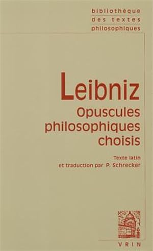 Bild des Verkufers fr Opuscules Philosophiques Choisis -Language: French zum Verkauf von GreatBookPrices