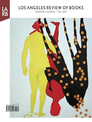 Seller image for Los Angeles Review of Books Quarterly Journal Fall 2016 for sale by GreatBookPrices