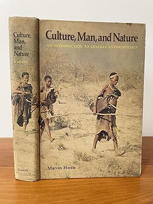 Culture, Man, and Nature : An Introduction to General Anthropology