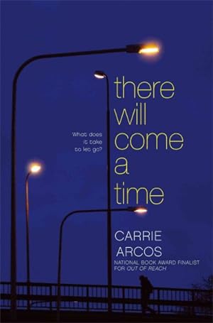Seller image for There Will Come a Time for sale by GreatBookPrices