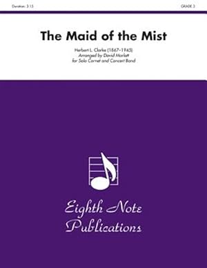 Imagen del vendedor de Maid of the Mist for Solo Cornet and Concert Band : Conductor Score a la venta por GreatBookPrices