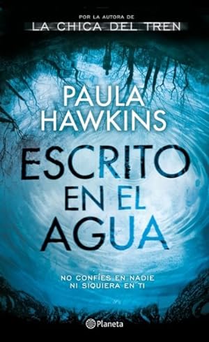Seller image for Escrito en el agua / Into the Water -Language: spanish for sale by GreatBookPrices