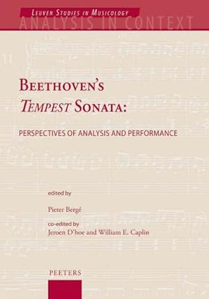 Imagen del vendedor de Beethoven's Tempest Sonata : Perspectives of Analysis and Performance a la venta por GreatBookPrices