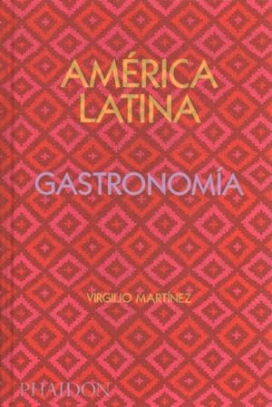 Seller image for Amrica Latina Gastronoma/ The Latin American Cookbook -Language: spanish for sale by GreatBookPrices