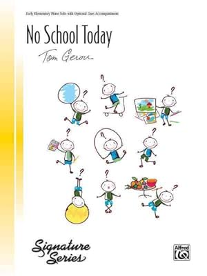 Seller image for No School Today : Sheet for sale by GreatBookPrices