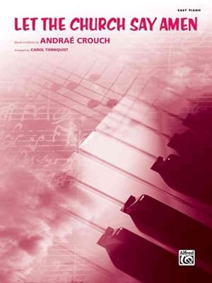 Seller image for Let the Church Say Amen : Easy Piano, Sheet for sale by GreatBookPrices