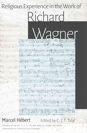 Image du vendeur pour Religious Experience in the Work Richard Wagner mis en vente par GreatBookPrices