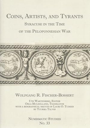 Seller image for Coins, Artists, and Tyrants : Syracuse in the Time of the Peloponnesian War for sale by GreatBookPrices
