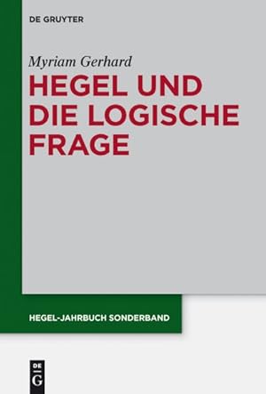 Seller image for Hegel Und Die Logische Frage -Language: german for sale by GreatBookPrices