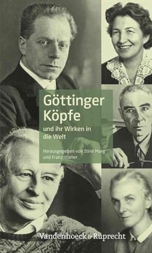 Seller image for Gottinger Kopfe : Und Ihr Wirken in Die Welt -Language: German for sale by GreatBookPrices