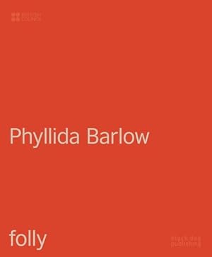 Immagine del venditore per Phyllida Barlow : Folly venduto da GreatBookPrices