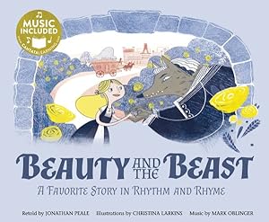 Immagine del venditore per Beauty and the Beast : A Favorite Story in Rhythm and Rhyme venduto da GreatBookPrices