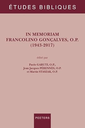 Bild des Verkufers fr In Memoriam Francolino Goncalves, O.p. 1943-2017 -Language: french zum Verkauf von GreatBookPrices