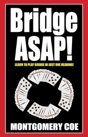 Imagen del vendedor de Bridge ASAP! a la venta por GreatBookPrices
