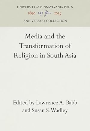Immagine del venditore per Media and the Transformation of Religion in South Asia venduto da GreatBookPrices